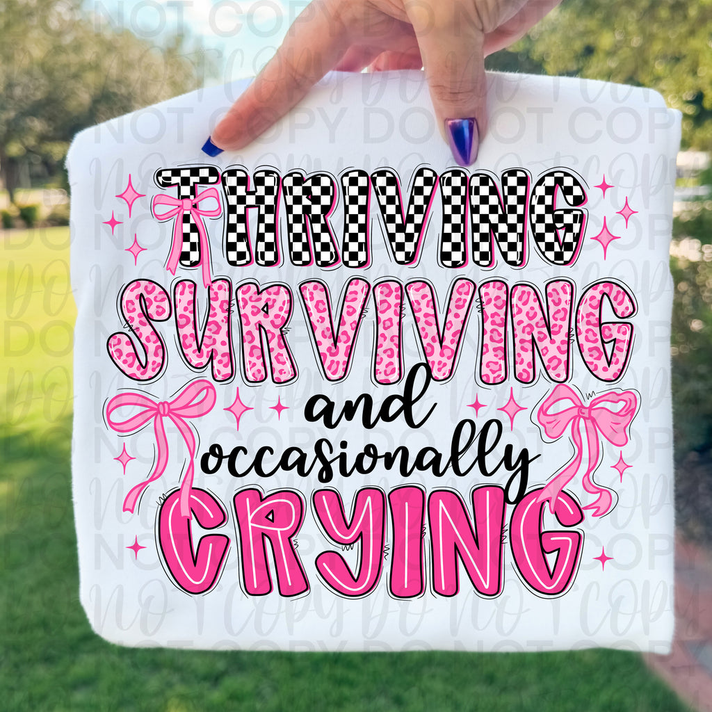 Funny Thriving Surviving and Crying PNG