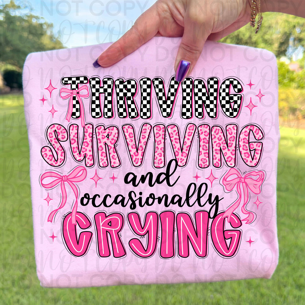 Funny Thriving Surviving and Crying PNG