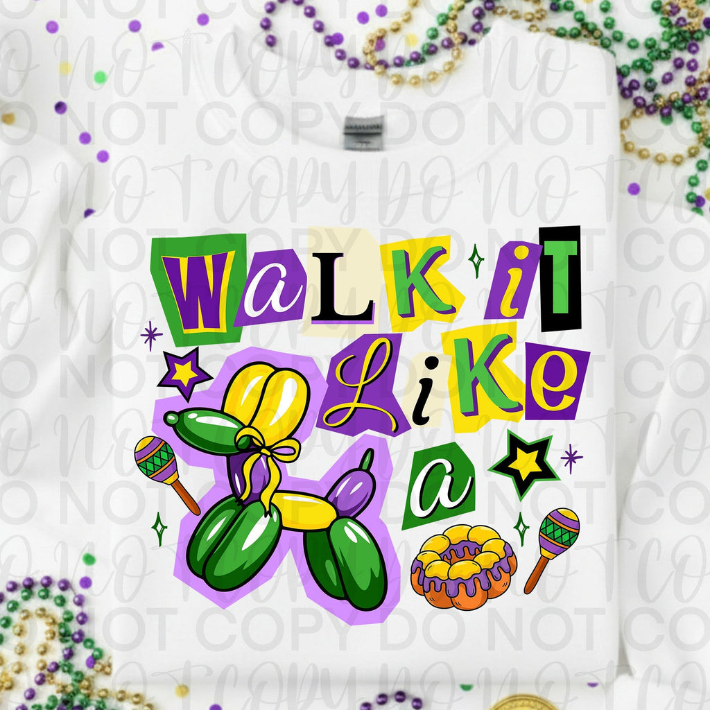 Walk it Like a Dog Mardi Gras PNG