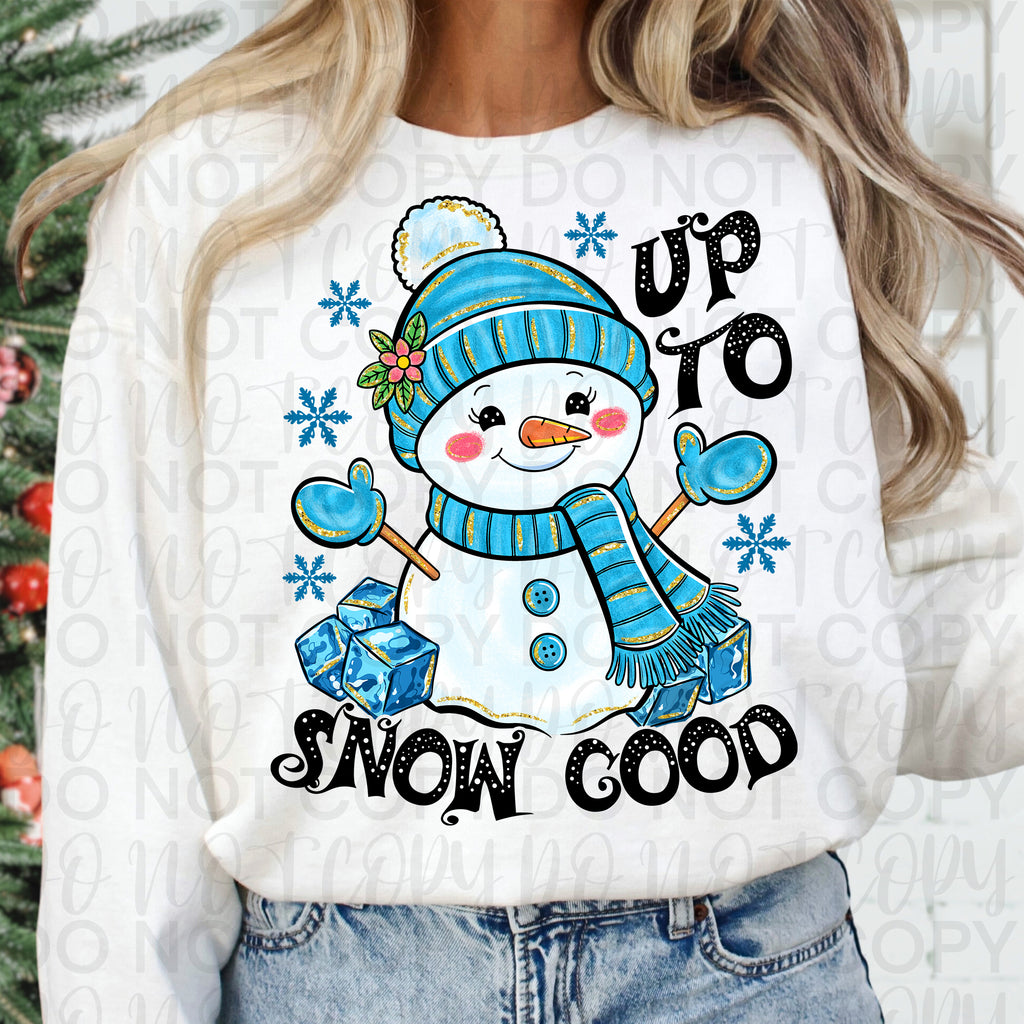 Funny Winter Snowman Png, Up to Snow Good