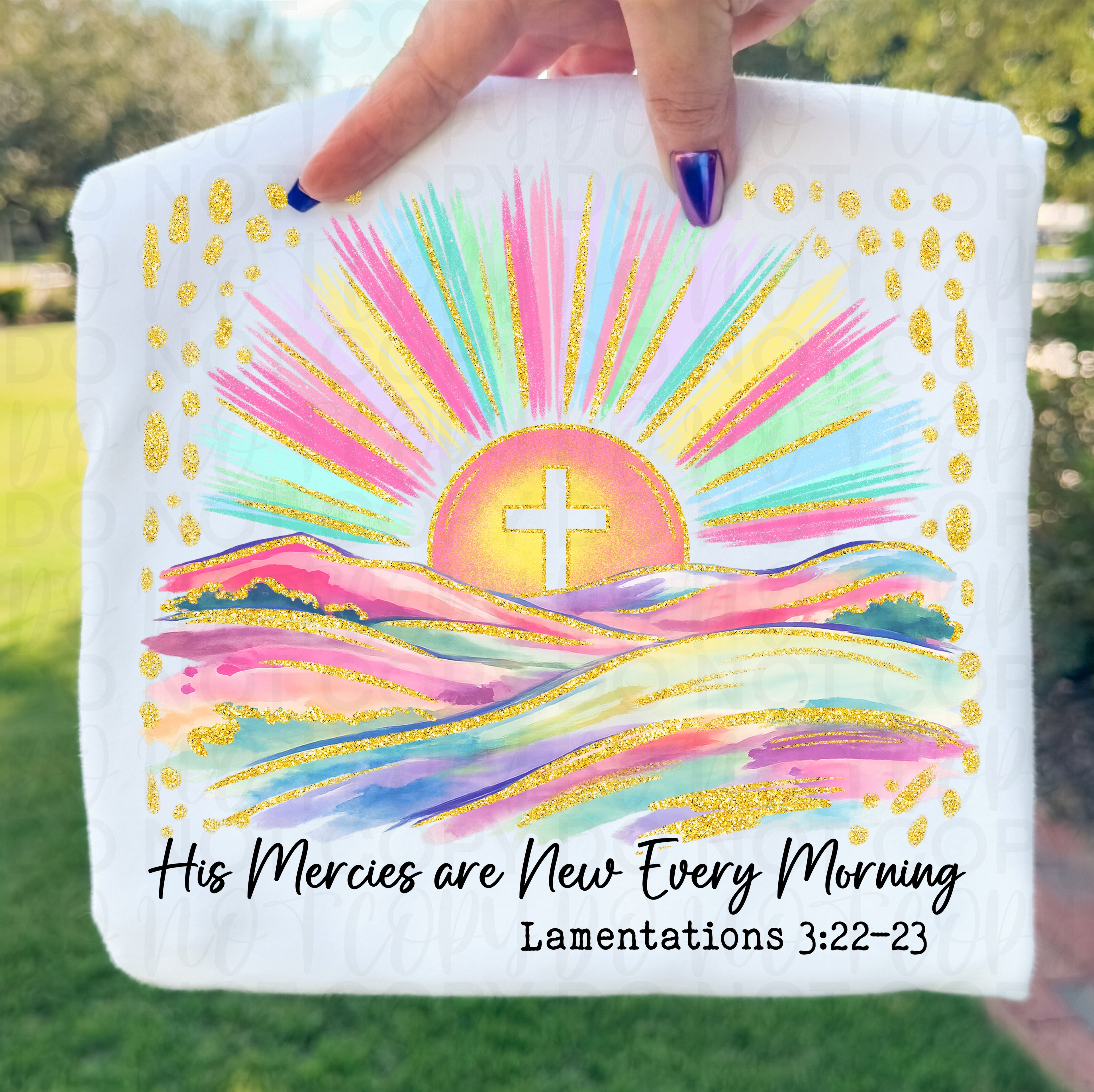 His Mercies are New Watercolor PNG