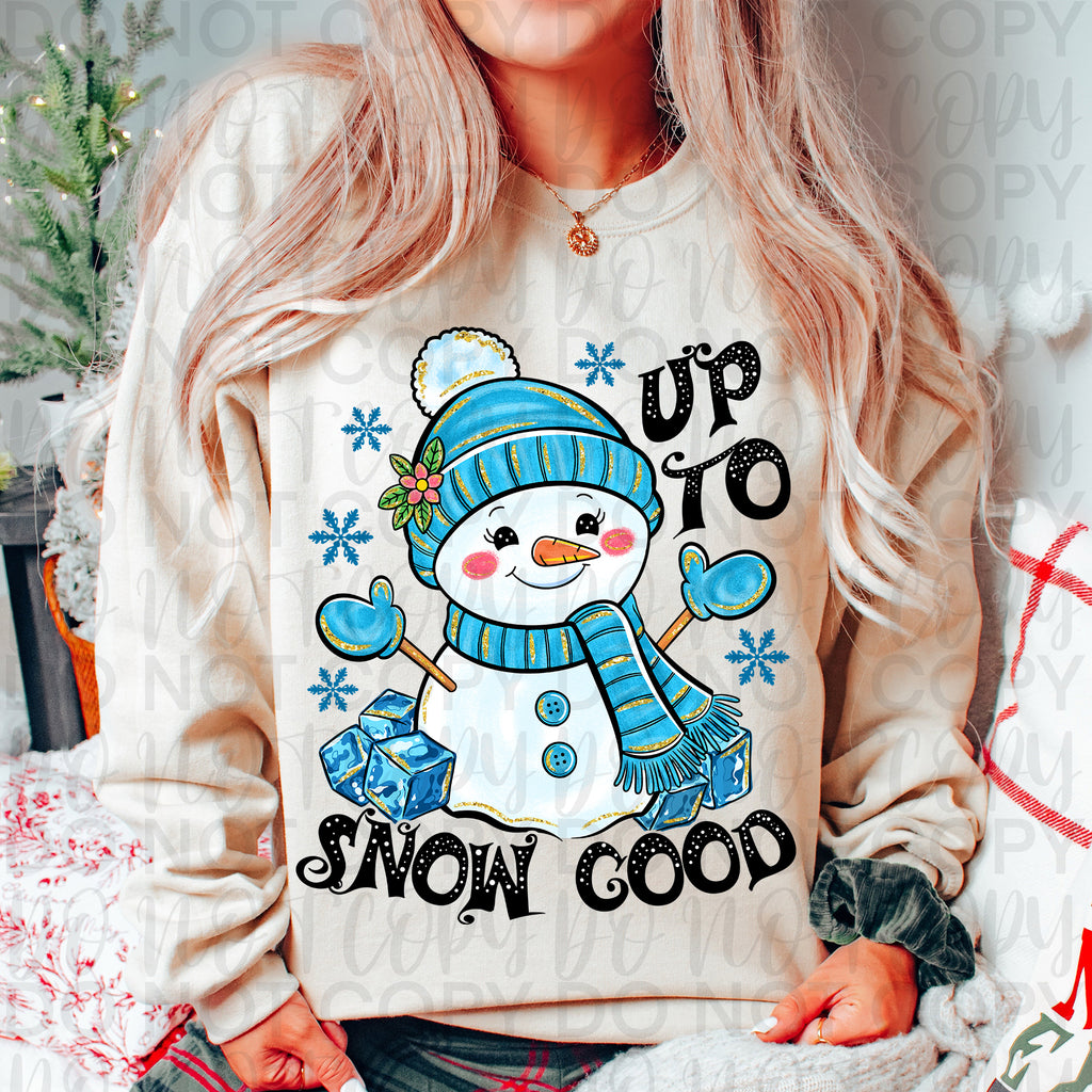 Funny Winter Snowman Png, Up to Snow Good