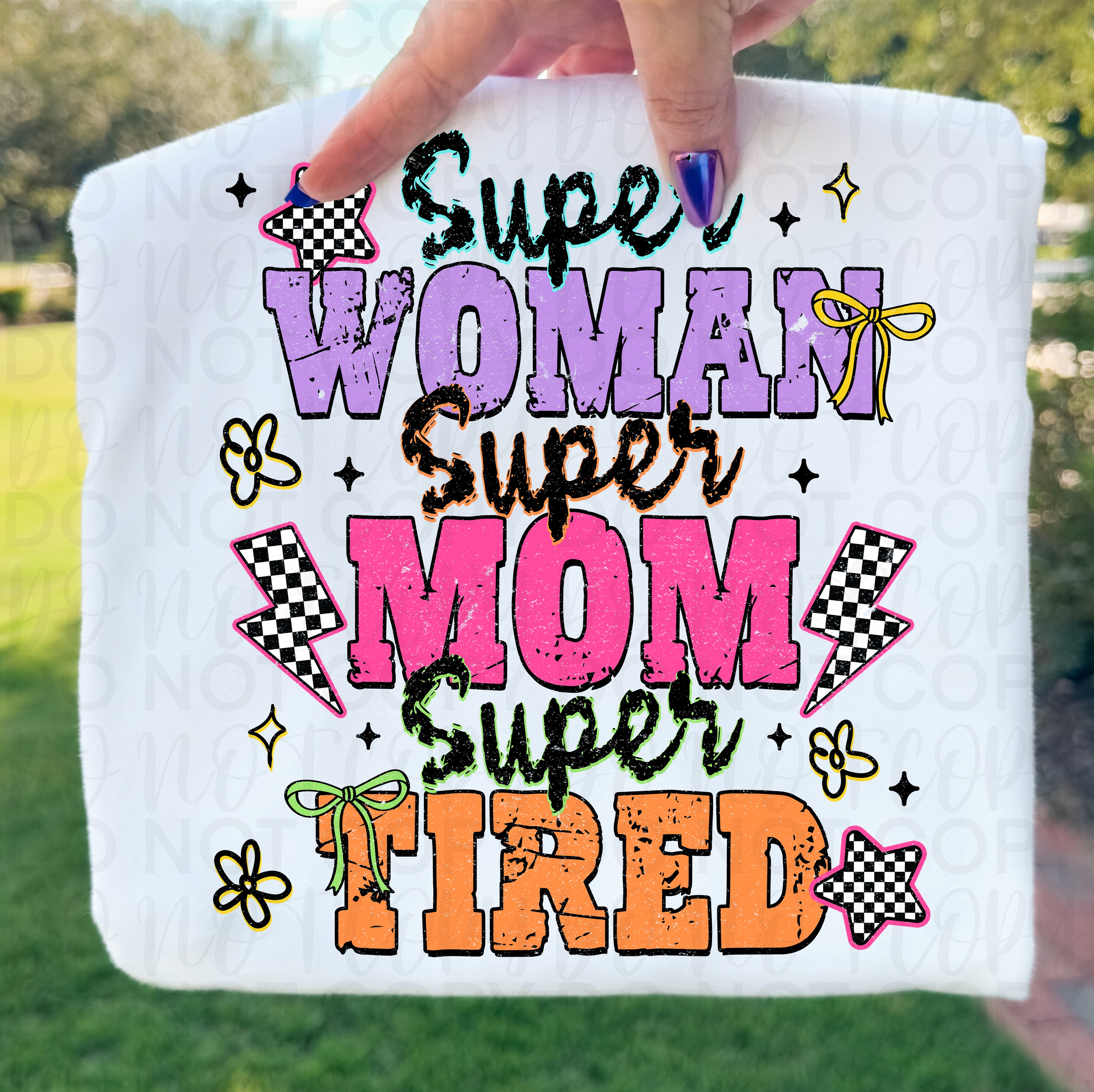 Super Mom Super Tired PNG