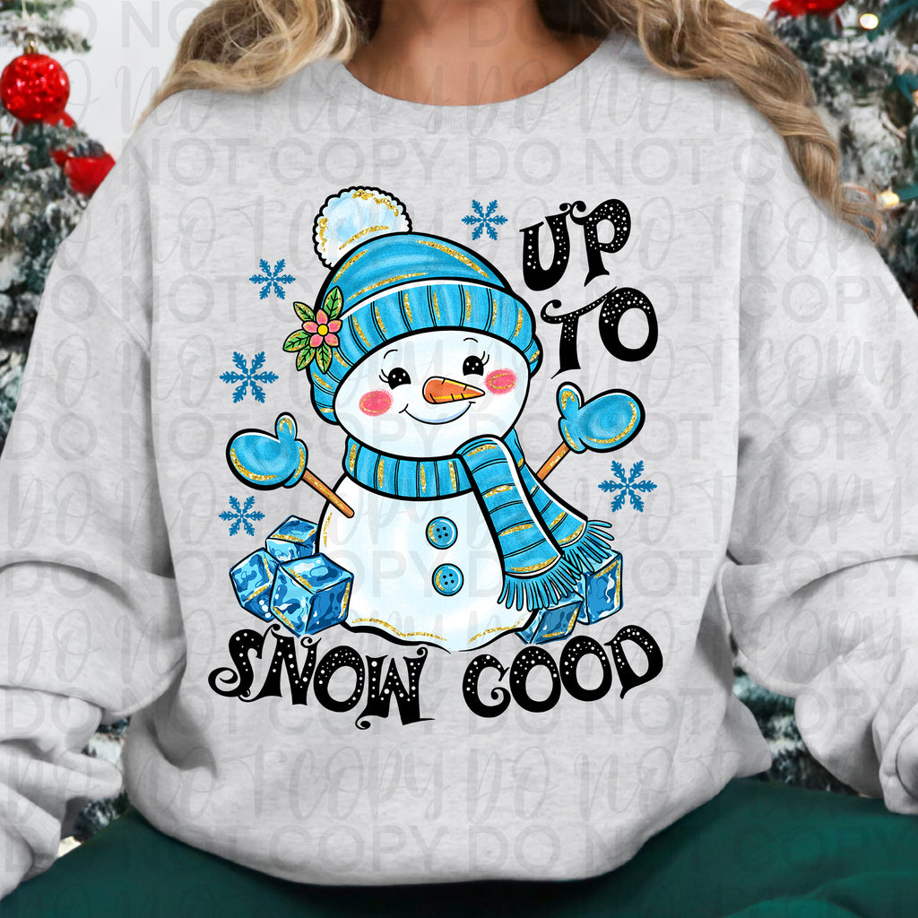 Funny Winter Snowman Png, Up to Snow Good