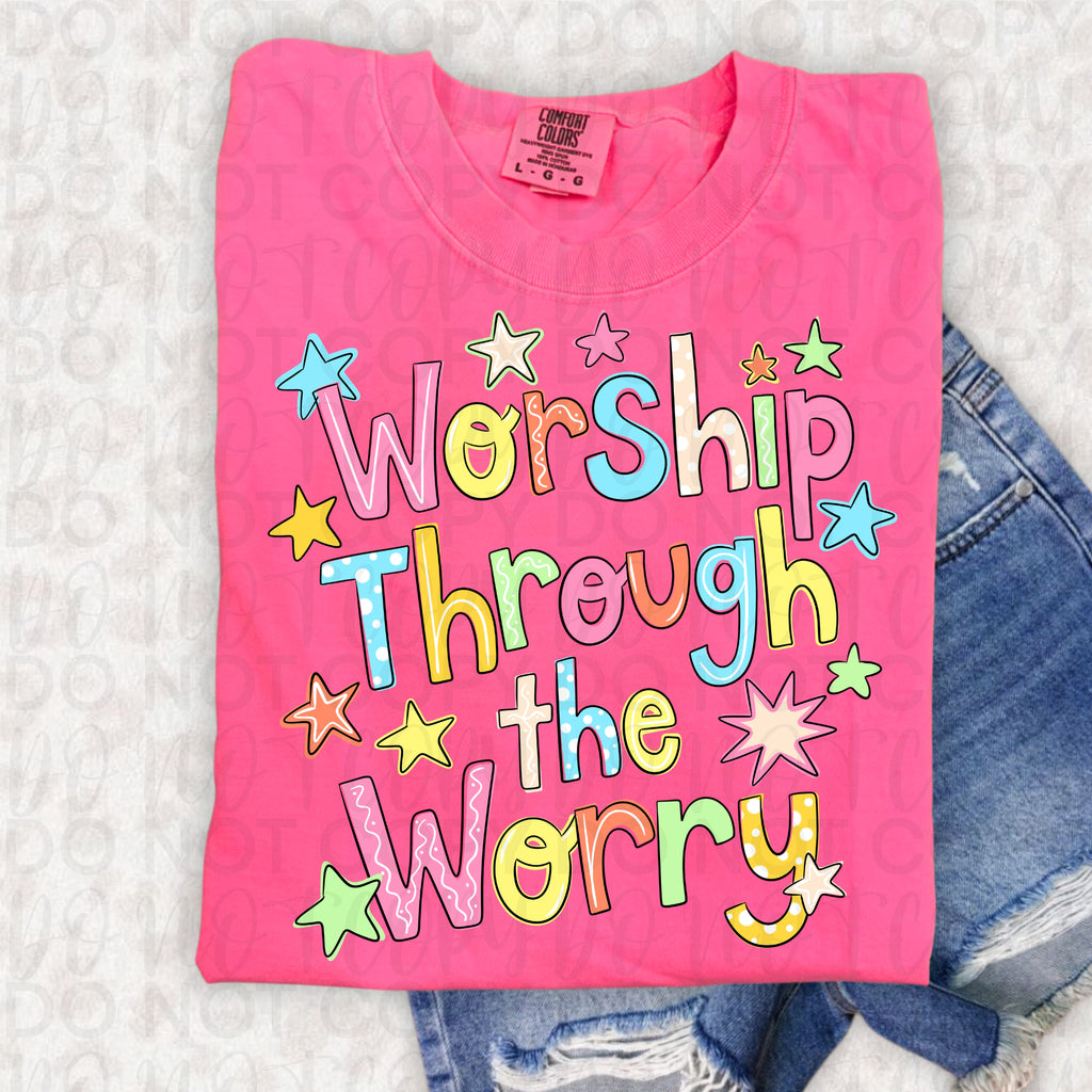Worship Through the Worry PNG