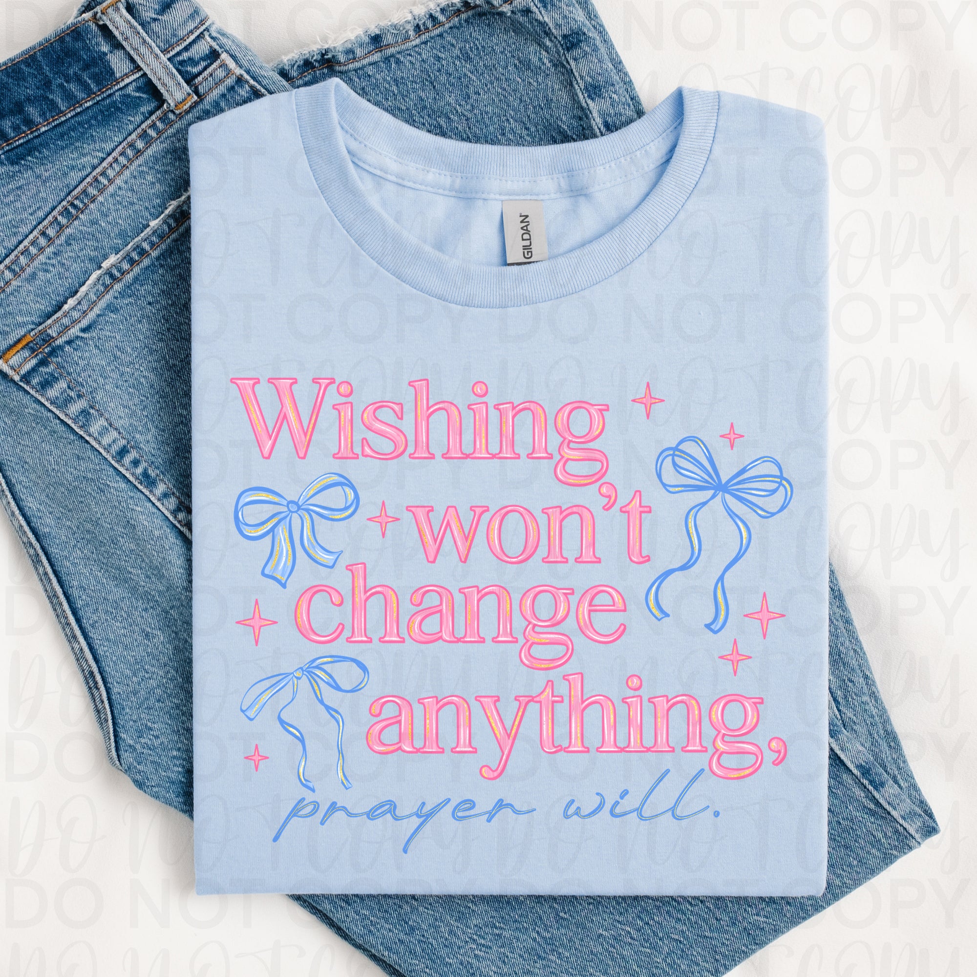 Wishing Won't Change Anything Prayer Will PNG