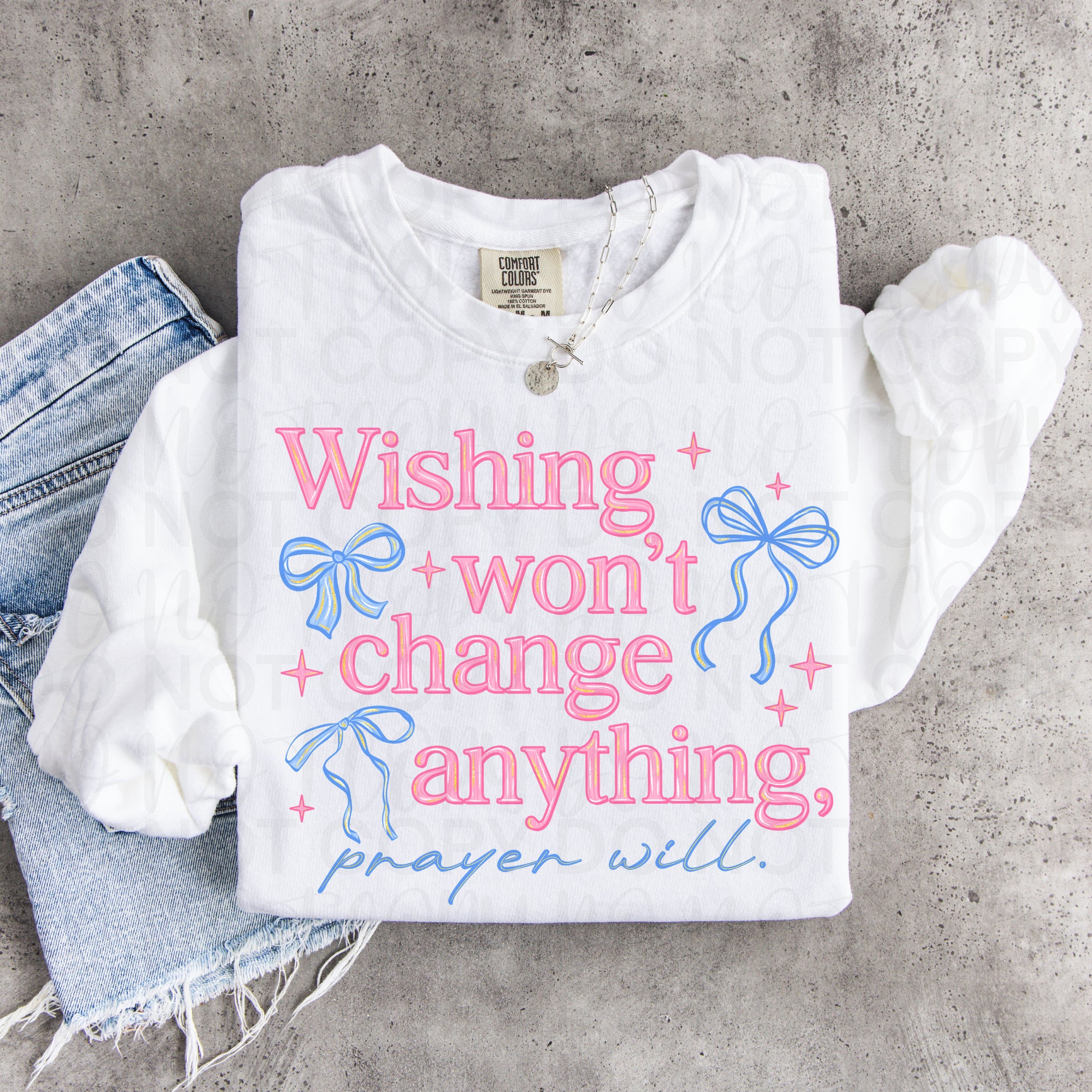 Wishing Won't Change Anything Prayer Will PNG