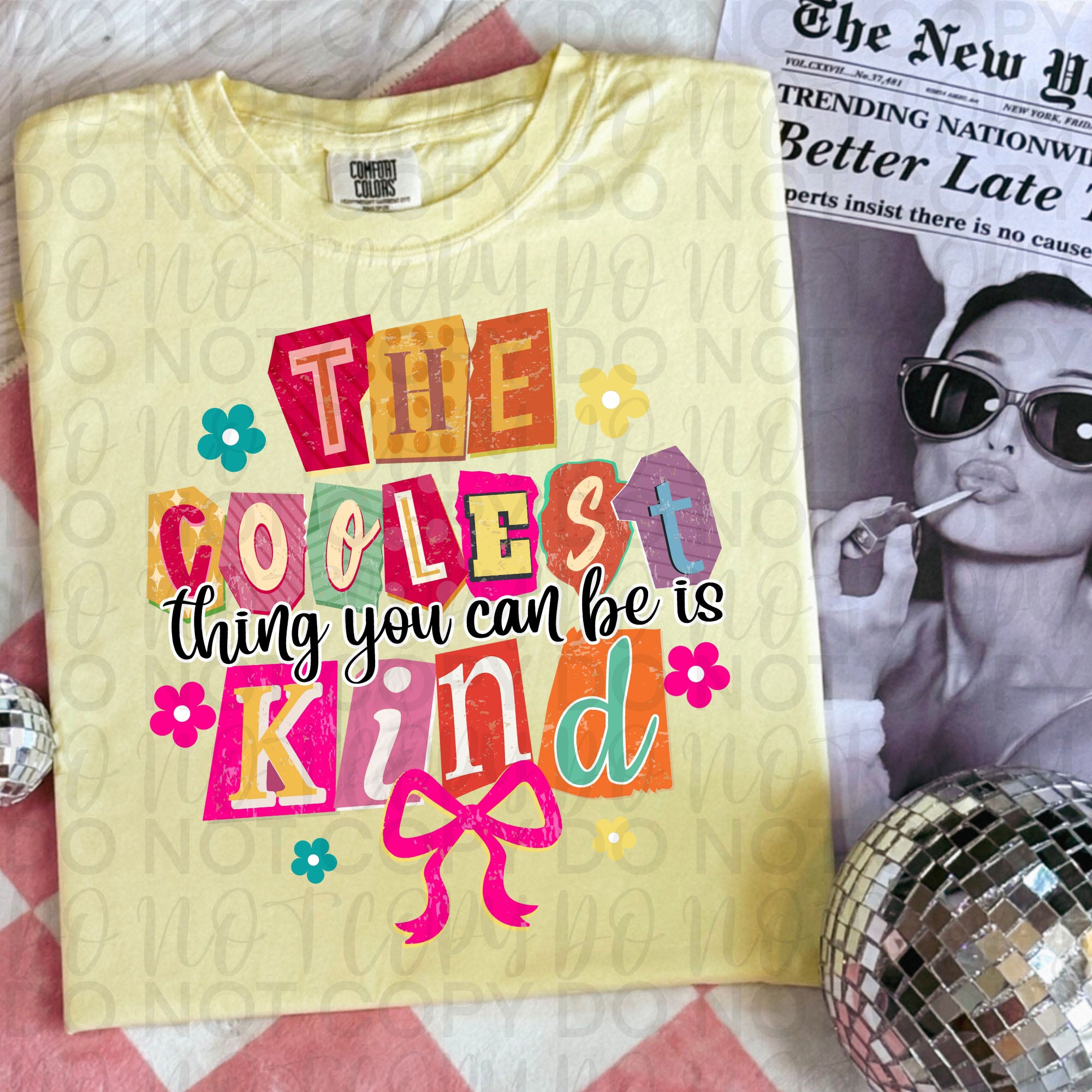 Coolest Thing You Can Be is Kind PNG