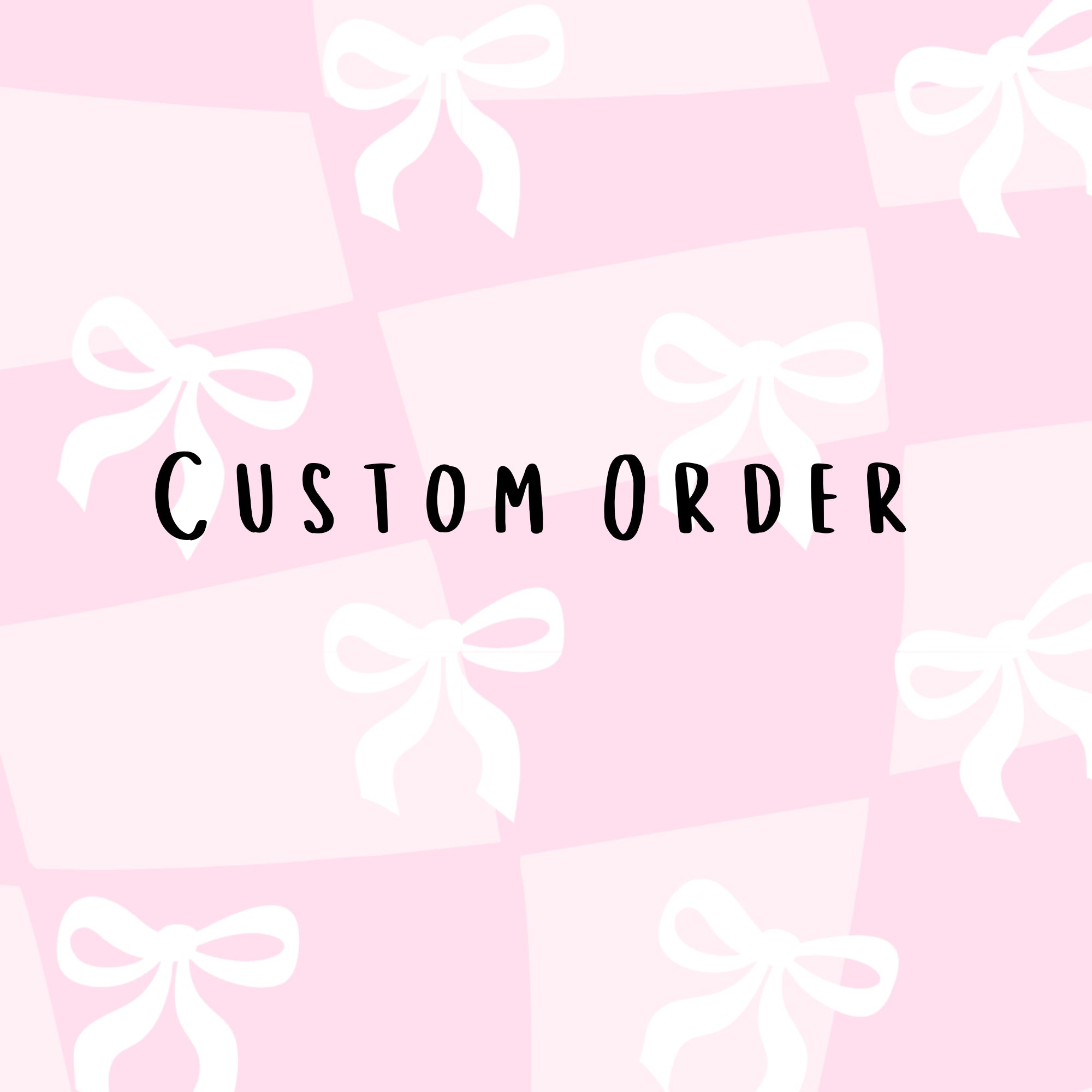 Custom Order Gidget