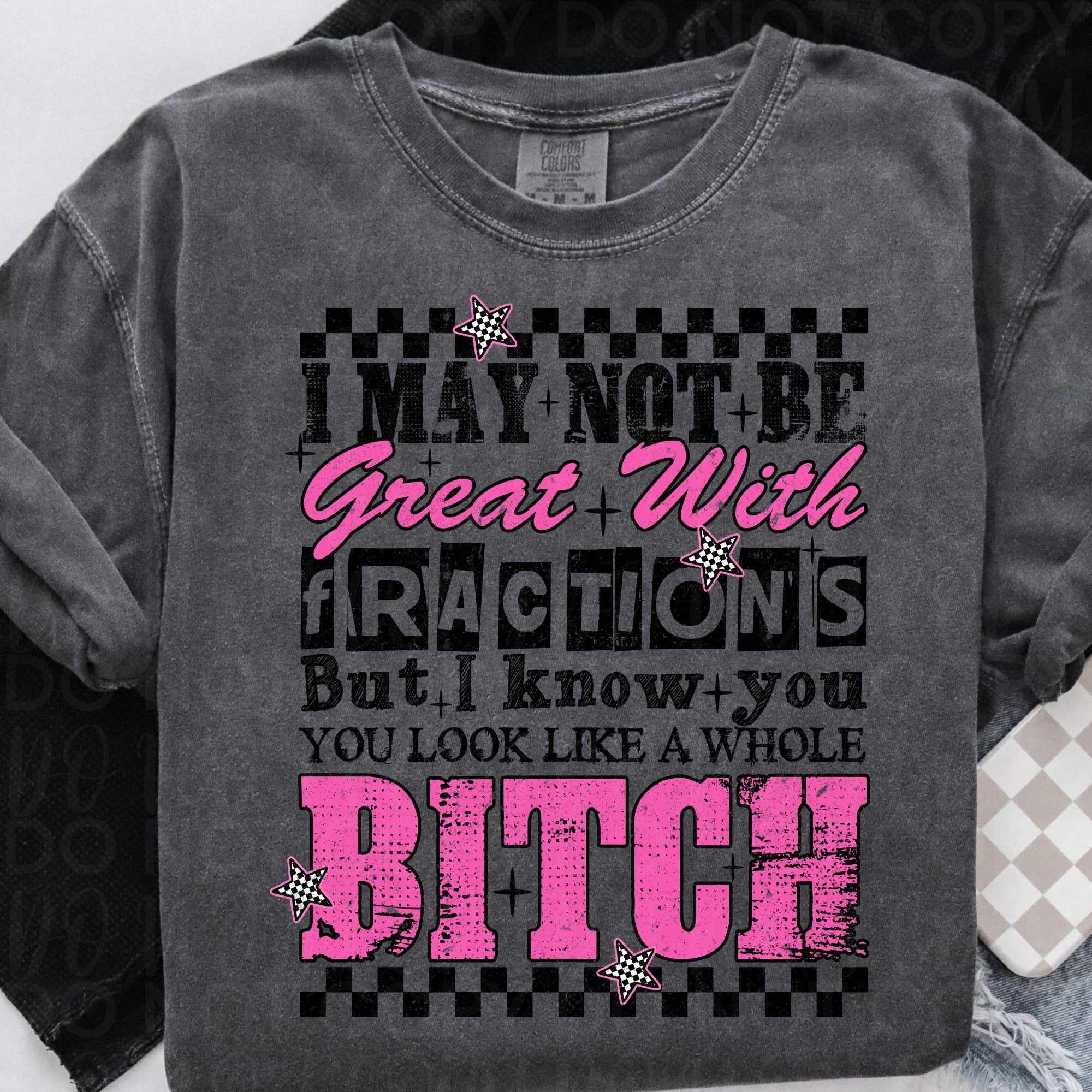 Not Great With Fractions Sarcastic PNG