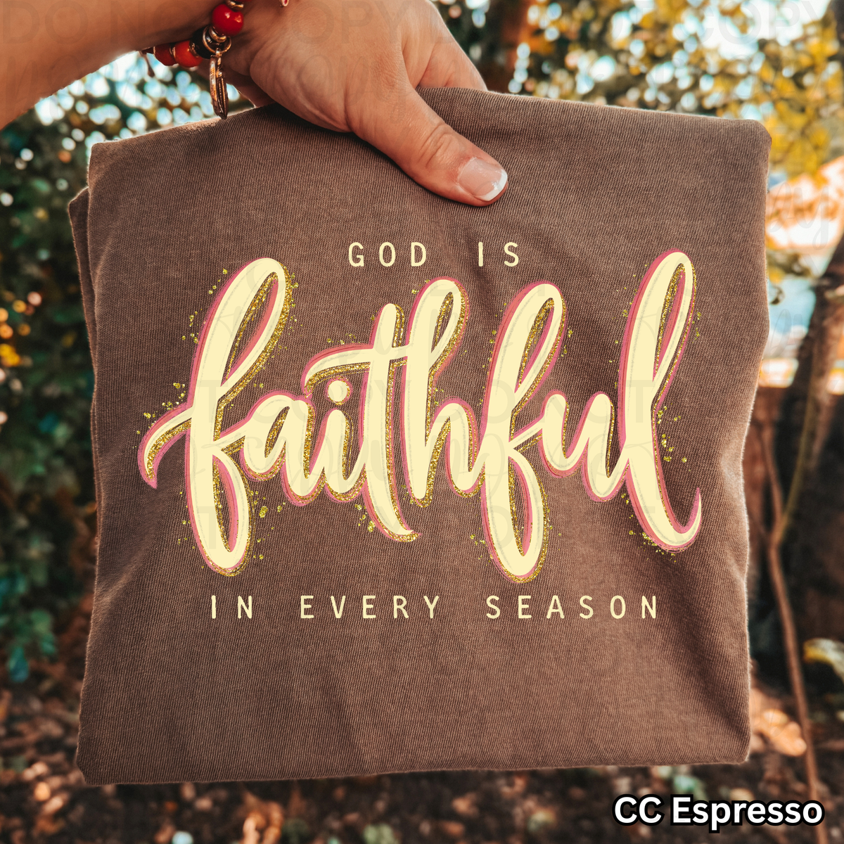 God is Faithful in Every Season PNG