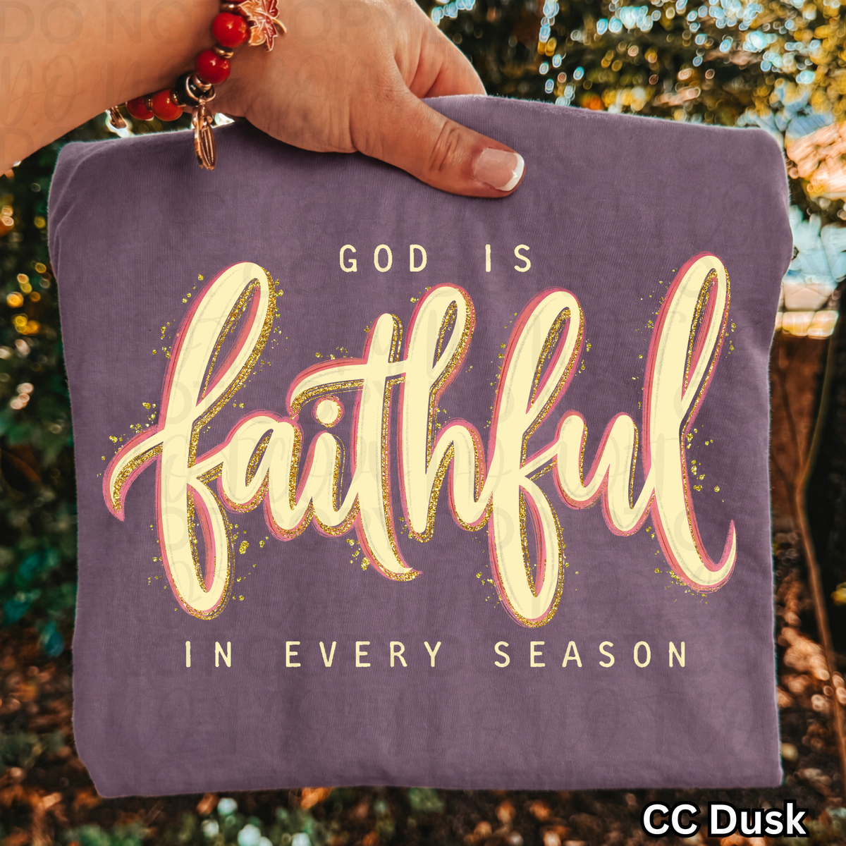 God is Faithful in Every Season PNG