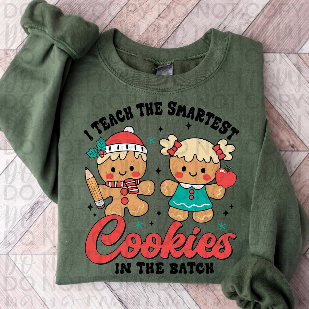 I Teach The Smartest Cookies In The Batch PNG