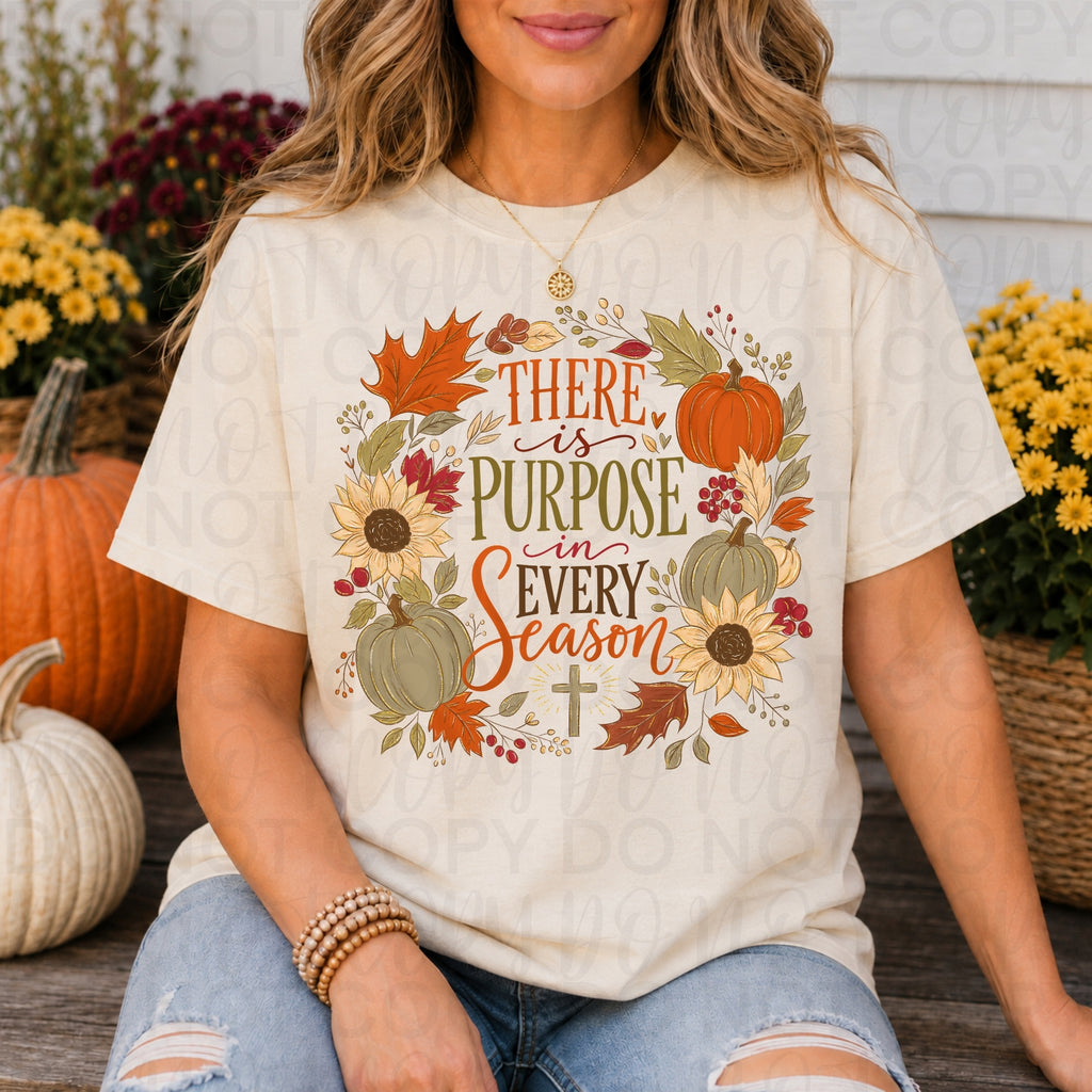 There is Purpose in Every Season PNG