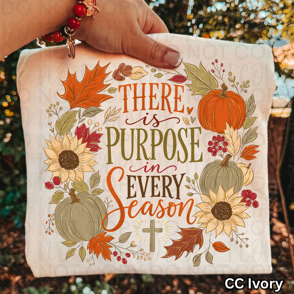 There is Purpose in Every Season PNG