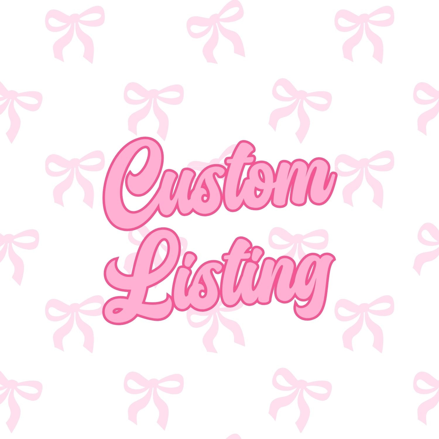Custom Order