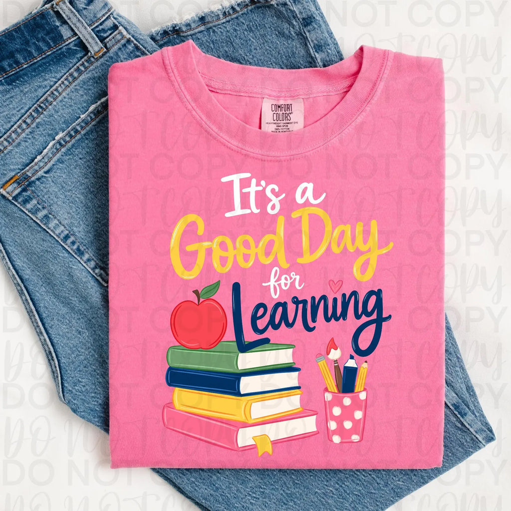 It's a Good Day for Learning Teacher PNG