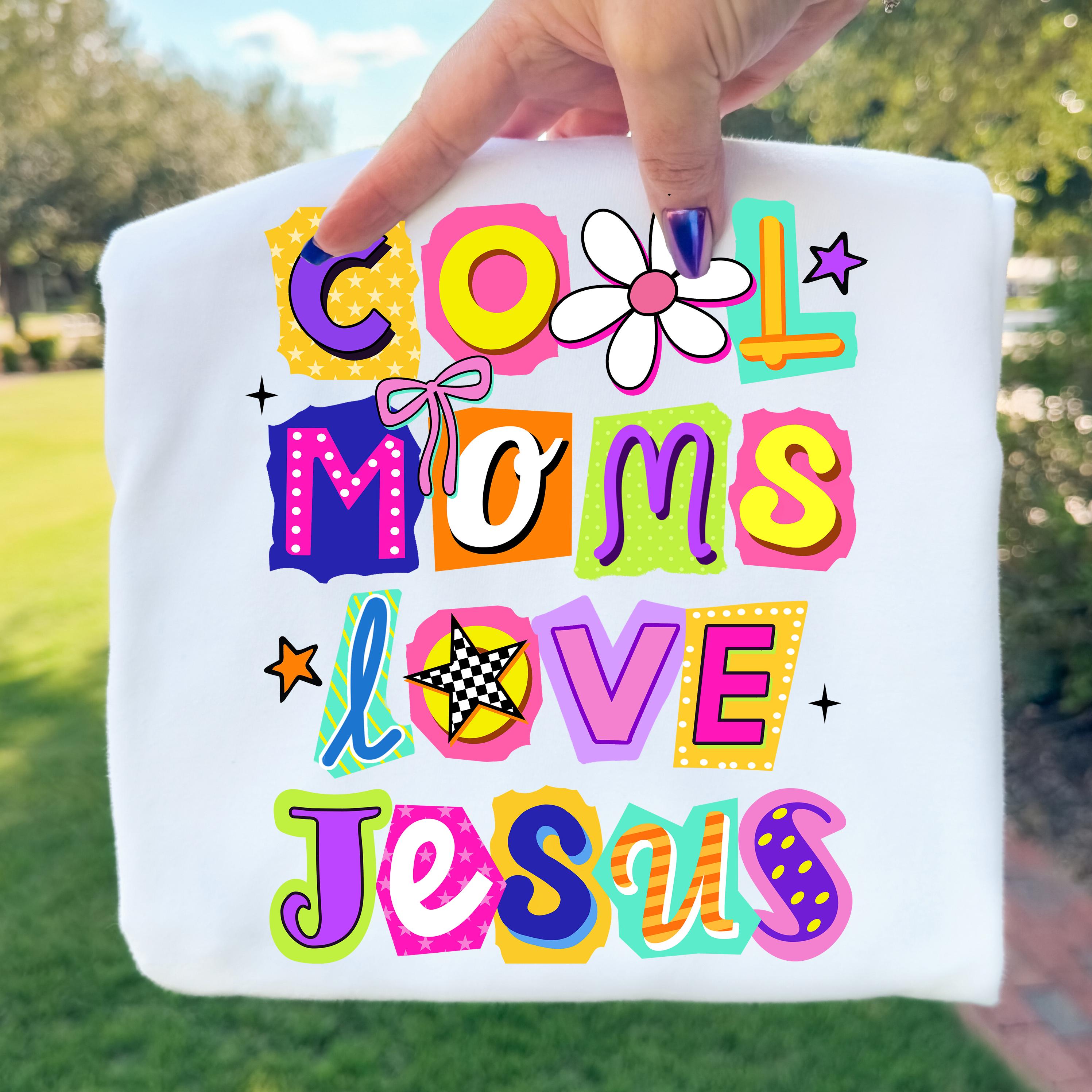 Cool Moms Love Jesus PNG